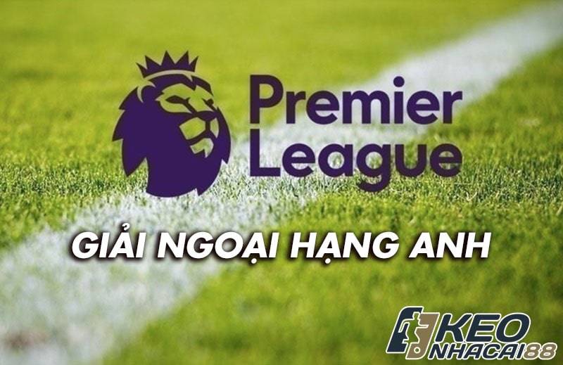 Thông tin về giải Ngoại Hạng Anh