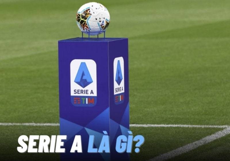 Tìm hiểu Serie A là giải đấu gì